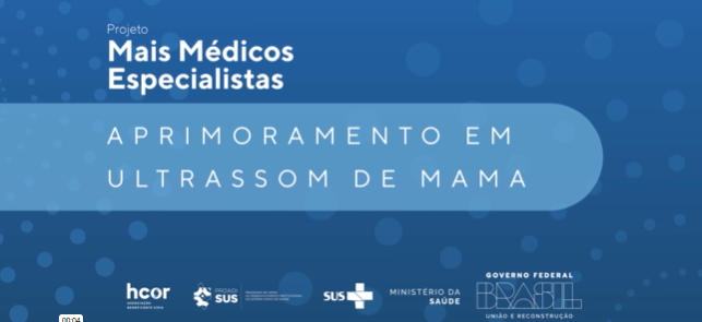 Aprimoramento em Ultrassonografia Mamária Diagnóstica e Intervencionista 2025-1